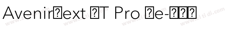 AvenirNext LT Pro Me字体转换